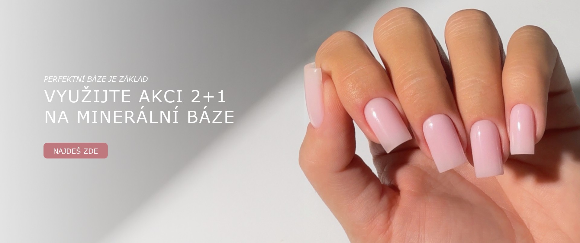 2+1 ZDARMA na Mineral Base!
